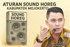 Bupati Mojokerto Terbitkan Edaran Aturan Sound Horeg, Bukan Dilarang Tapi Diatur Begini Poinnya